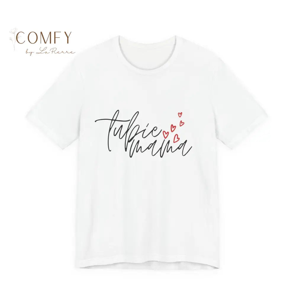 Tubie Mama Shirt • G-Tube Mom Support Tee • Feeding Tube Awareness Unisex T-Shirt (XS–5XL) White / S T-Shirt