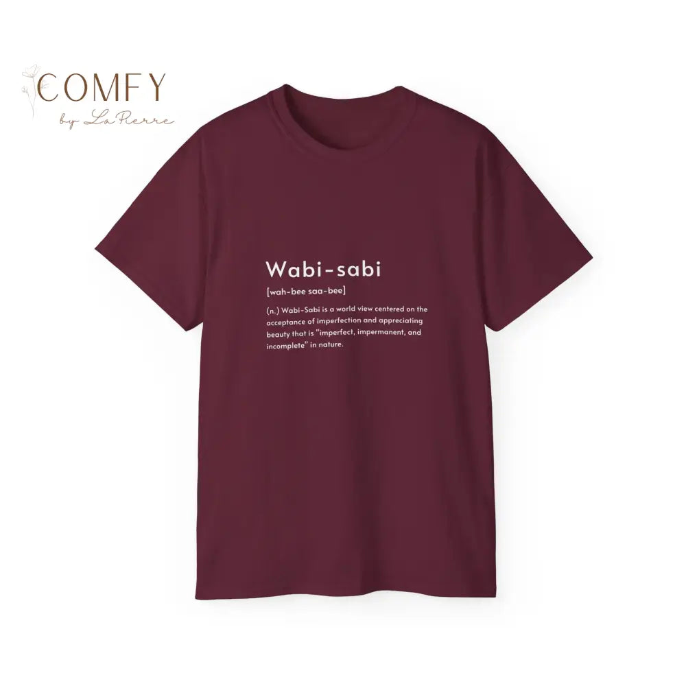 Wabi-sabi beauty in imperfection shirt - Unisex Ultra Cotton Tee (S-5XL) Maroon / S T-Shirt