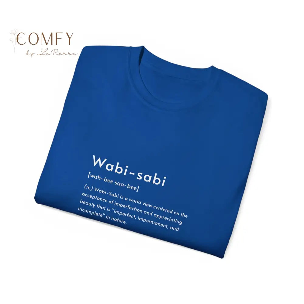 Wabi-sabi beauty in imperfection shirt - Unisex Ultra Cotton Tee (S-5XL) T-Shirt