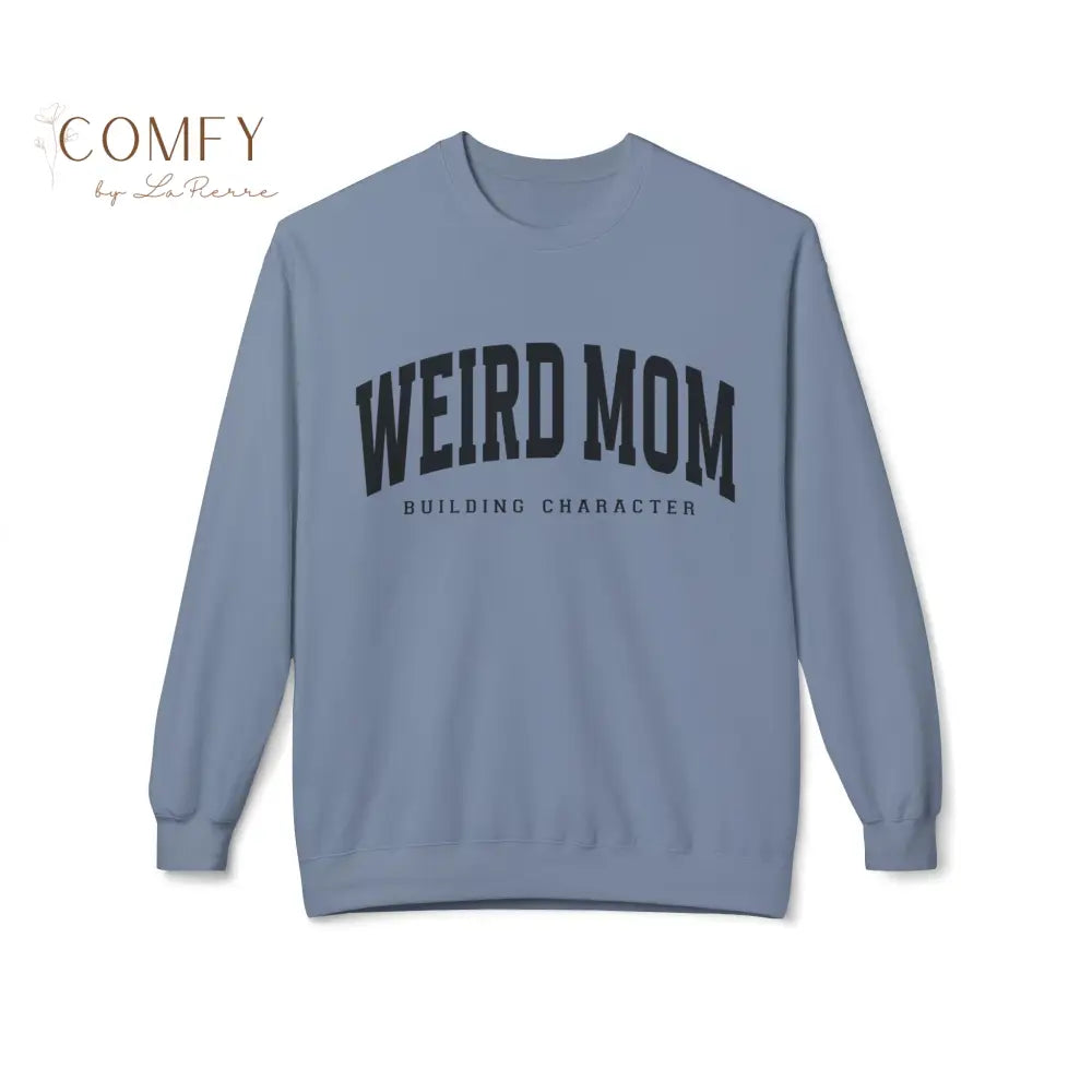 Weird Mom Building Character - Unisex Softstyle Crewneck Sweatshirt (S-4XL) Sweatshirt