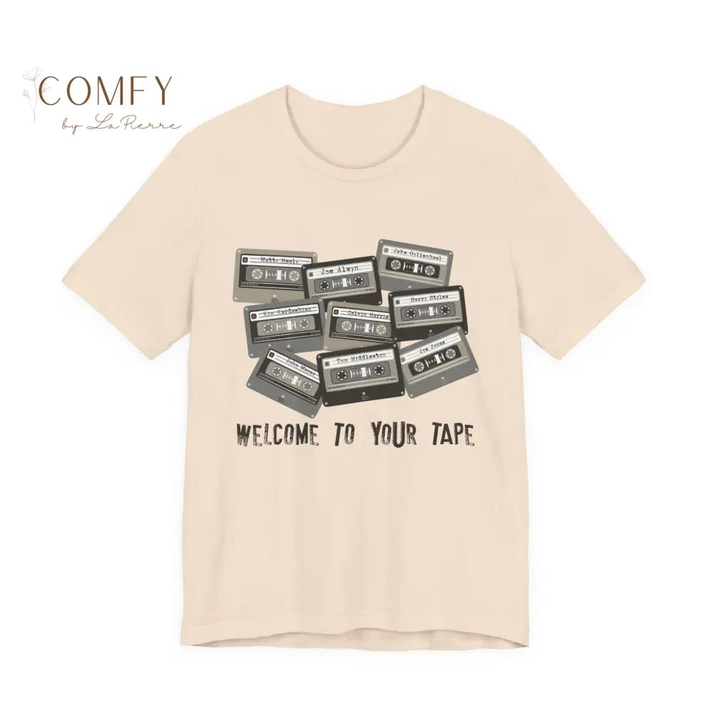 “Welcome to Your Tape” Dark Humor Graphic Tee • Sarcastic Meme T-Shirt • Unisex Jersey Short Sleeve Shirt (S–3XL) Soft
