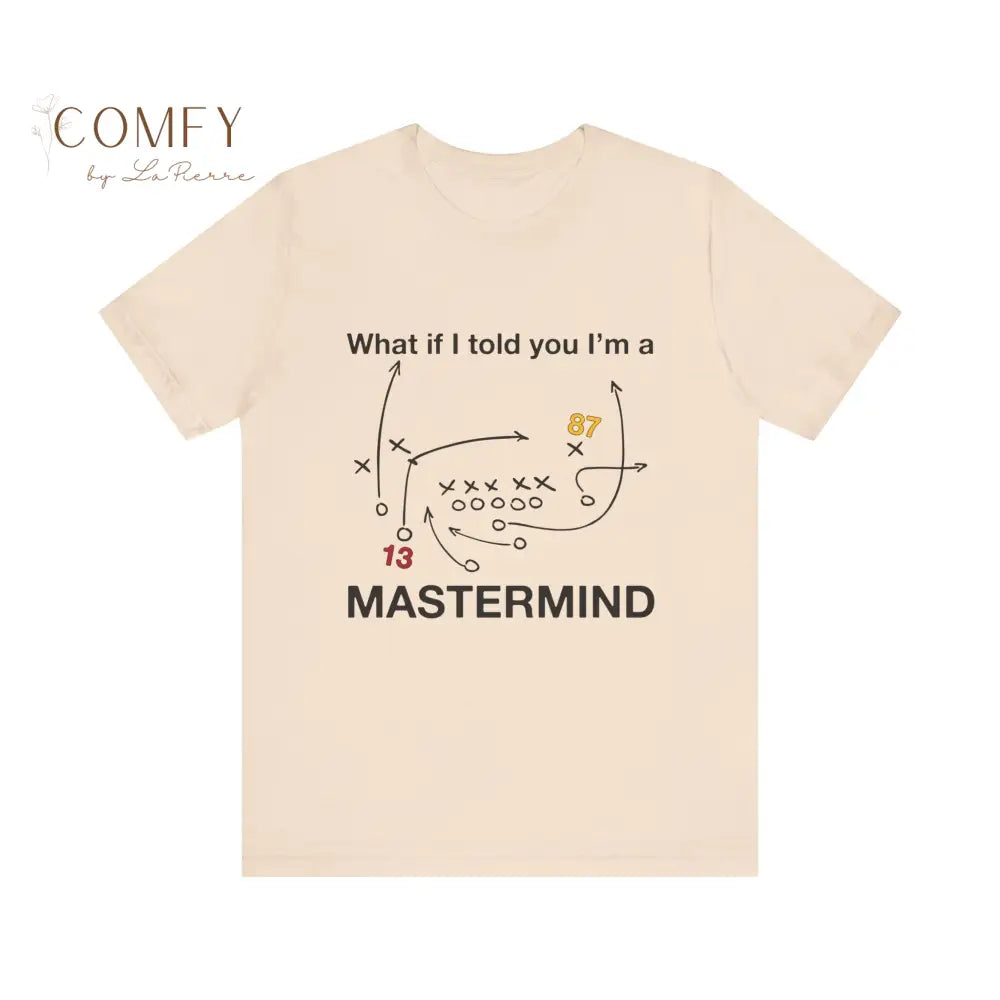 “What If I Told You I Plan Everything?” Clever Strategy Tee • Smart Girl Aesthetic Shirt • Unisex Jersey Short Sleeve